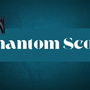 Phantom Scout