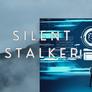 Silent Stalker